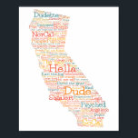 California USA Slang Word Art Map Poster<br><div class="desc">Mit diesem einzigartigen amerikanischen Kalifornien-Muster,  das komplett aus Wörtern und Phrasen besteht,  die Sie sonst nirgendwo anders hören werden,  als in The Golden Staat,  USA! Wie viele weißt du?</div>
