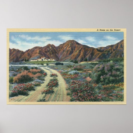 CaliforniaScenic Desert View of Residence Poster (Vorne)