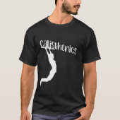 Calisthenics Workout Pull-up-Bar T-Shirt (Vorderseite)