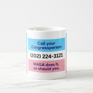Call Congress MAGA übernimmt Trans Alligly Kaffeetasse