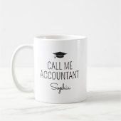 Call Me Accountant Personalized Name Kaffeetasse (Links)