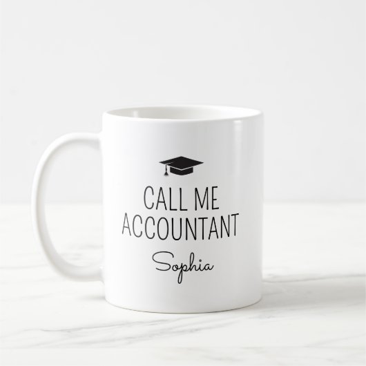 Call Me Accountant Personalized Name Kaffeetasse (Links)