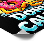 Call Me Antisocial Donut Pun Funny Introvert Quote Poster (Ecke)