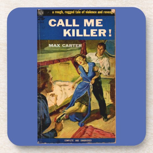 Call Me Killer Zellstoff-Fiktion Getränkeuntersetzer (Vorderseite)
