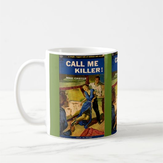 Call Me Killer Zellstoff-Fiktion Kaffeetasse (Links)