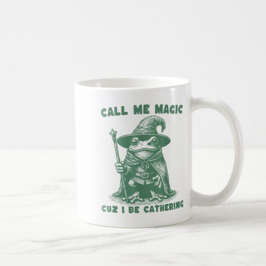 Call Me Magic Cuz I Be Gathering, Funny Wizard Fro Kaffeetasse (Rechts)