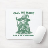 Call Me Magic Cuz I Be Gathering, Funny Wizard Fro Mousepad (Mit Mouse)