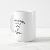 Call Me MAMA Grandmother Matriarch Family Nickname Kaffeetasse (Vorderseite Links)