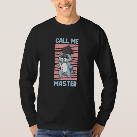 Call Me Master 2022 Degree T-Shirt (Vorderseite)