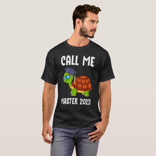 Call me master 2023 masters degree master_1 T-Shirt (Vorne ganz)