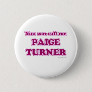 Call Me Paige Turner Funny Author Slogan Button