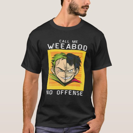 Call Me Weeaboo Weeb Trash, Funny Anime Meme Weeab T-Shirt (Vorderseite)