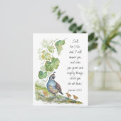 Call to Me Scripture Inspiration California Quail  Postkarte (Stehend Vorderseite)
