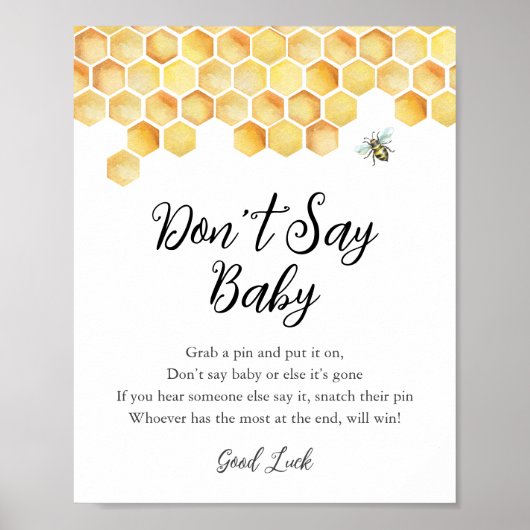 CALLA Honey Bee Sage kein Baby Game Sign Poster (Vorne)