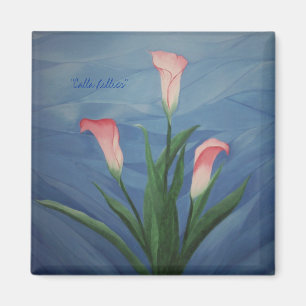 "Calla-Lilienen-" Magnet