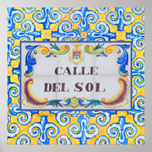 Calle Del Sol Street des Sun Spanish Road Namens Poster