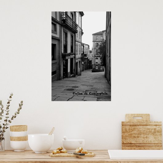 Calles de Compostela Poster (Küche)