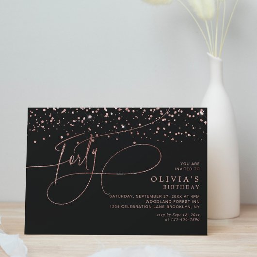 Calligrafie Black Rose Gold Confetti 40. Geburtsta Einladung