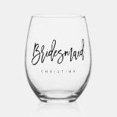 Calligrafie Stilvolle Skriptbezeichnung Bridesmaid Weinglas Ohne Stiel (Vorderseite)