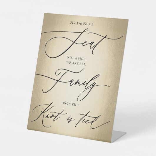 Calligrafisches Skript Gold Pick Eine SitzHochzeit Sockelschild (Vorderseite)