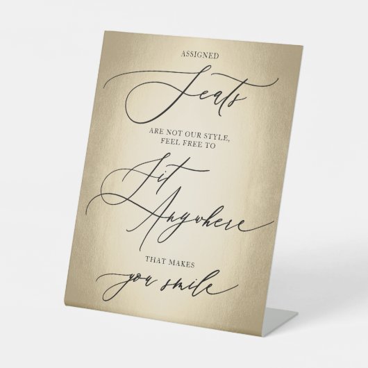 Calligrafisches Skript Gold Sit Anywhere Wedding Sockelschild (Vorderseite)