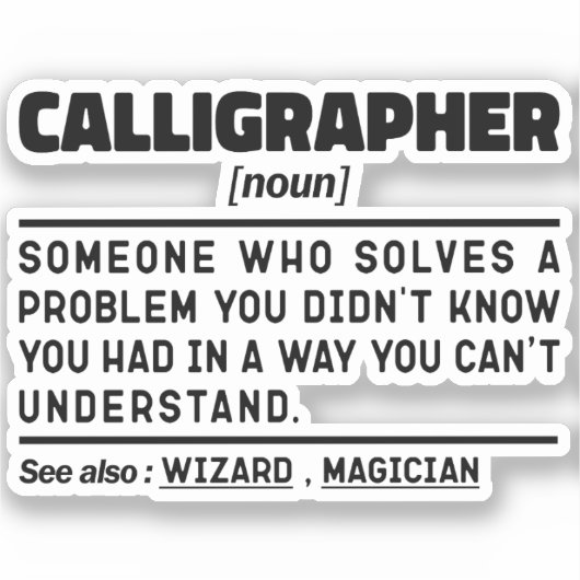 Calligraph Noun Definition Calligraphy Lover Aufkleber (Vorderseite)