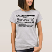 Calligraph Noun Definition Calligraphy Lover T-Shirt (Vorderseite)