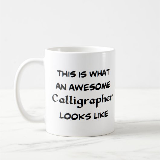 calligrapher, awesome kaffeetasse (Links)