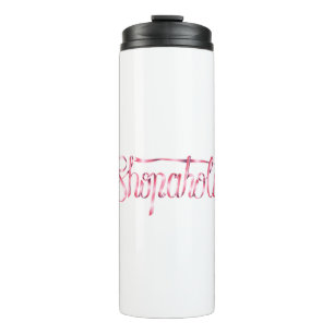 Calligraphie-Aufkleber Shopaholie Zitat Thermosbecher