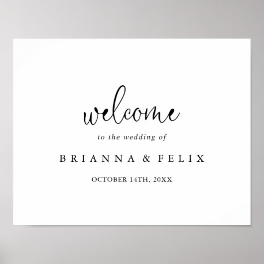 Calligraphie Elegante Script Wedding Welcome Sign Poster (Vorne)