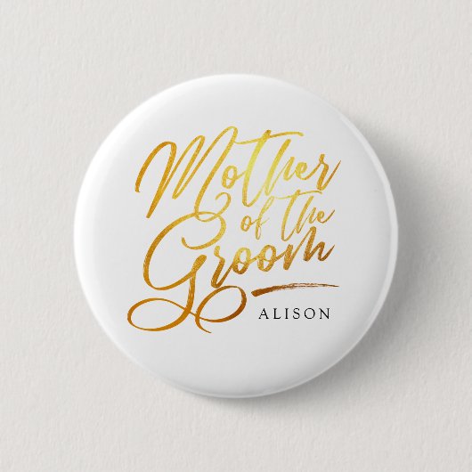 Calligraphie Gold Mutter der Groom elegant Button (Vorderseite)