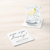 Calligraphie Sip Hooray Schwarz-weiße Hochzeit Rechteckiger Pappuntersetzer (Vor Ort)