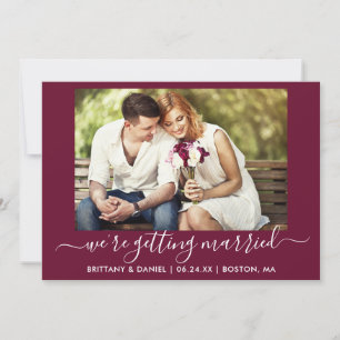 Calligraphy Burgundy Getting Eried Save The Date