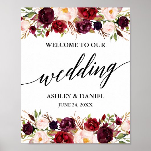 Calligraphy Floral Burgundy Wedding Willkommen Poster (Vorne)