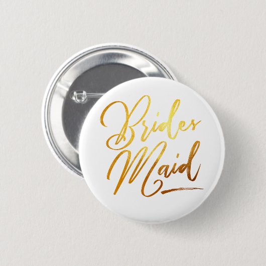 Calligraphy Gold Brides Maid elegant Button (Vorne & Hinten)