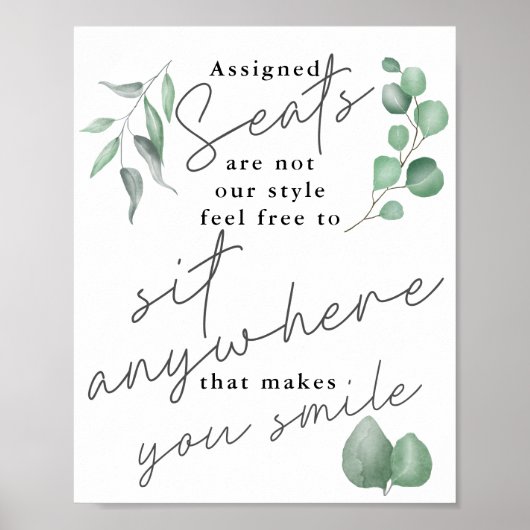 Calligraphy Greenery Sit Anywhere Wedding Sign Poster (Vorne)