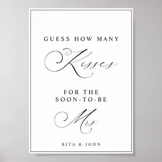 Calligraphy Kisses für Mrs. Brautparty Game Sign Poster (Vorne)
