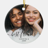 Calligraphy Script Best Friends Custom Foto Keramik Ornament (Vorne)
