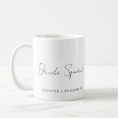 Calligraphy Script Bride Squad Bridesmaid Name Kaffeetasse (Links)
