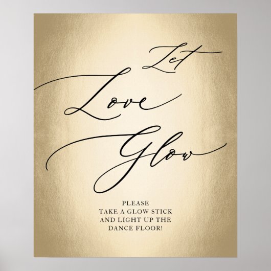 Calligraphy Script Gold Gelassen Liebe Glow Weddin Poster (Vorne)