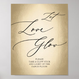 Calligraphy Script Gold Gelassen Liebe Glow Weddin Poster