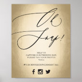 Calligraphy Script Gold Oh Snap-Hochzeitssing Poster (Vorne)