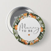 CALLIOPE Kleine Süsse Clementine Mommy zu sein Button (Vorne & Hinten)