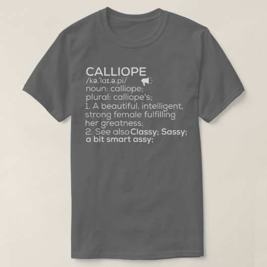 Calliope Name Calliope Definition Calliope Female T-Shirt (Design vorne)