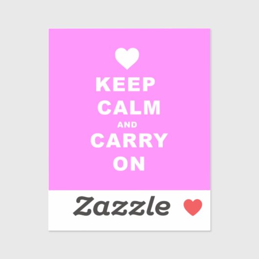 CALM AN CARRY AUF PINK behalten Aufkleber (Blatt)