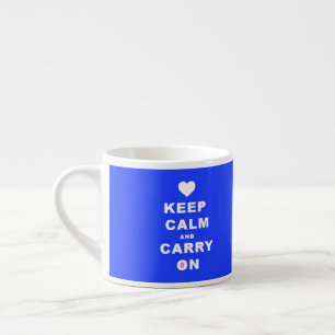 CALM AN CARRY ON Blue behalten Espressotasse