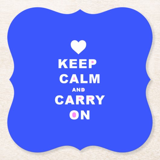 CALM AN CARRY ON Blue behalten Untersetzer (Vorderseite)