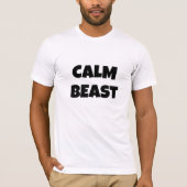 Calm Beast T-Shirt (Vorderseite)