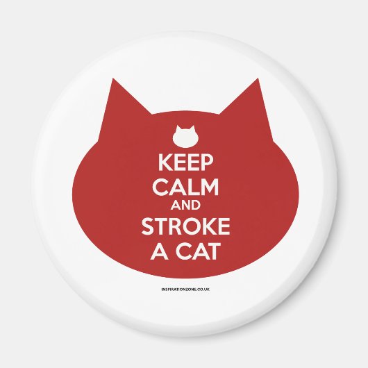 'Calm Behalt and Stroke a Cat' Magnet (Vorne)