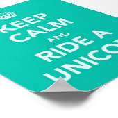 "CALM BEHALT UND REITE EIN UNICORN"-POSTER POSTER (Ecke)